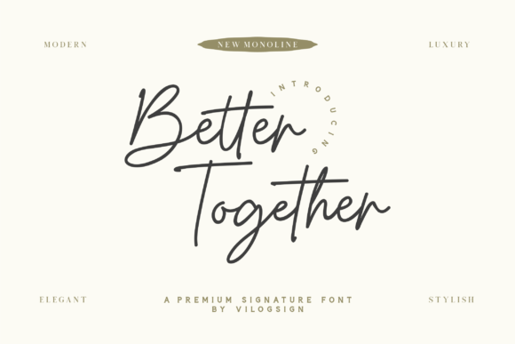 Better Together: The Modern Script Font for Unified Branding