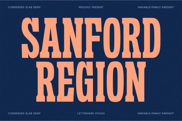 Sanford Region: The Slab Serif for Bold Brand Statements