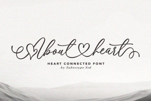 The Font That Feels Like a Love Letter: Meet About Heart